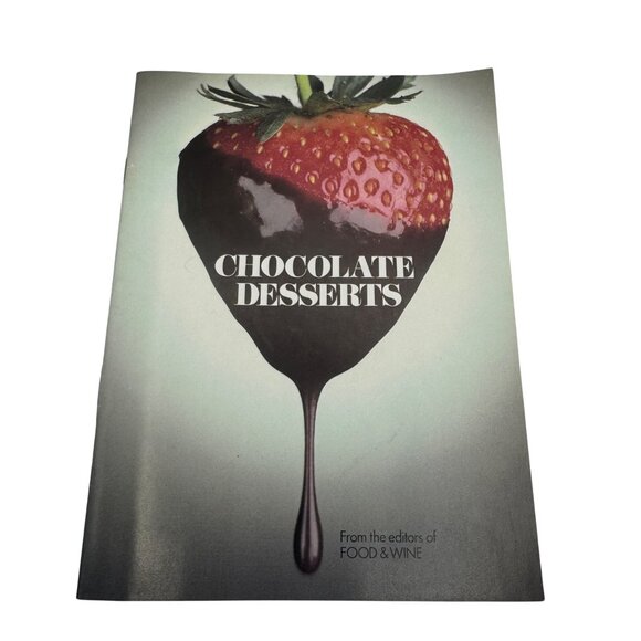 Food & Wine Chocolate Desserts Softcover Cookbook 1984 Recipes - Picture 1 of 5